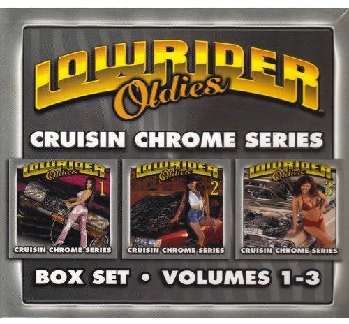 the album cover for Lowrider Oldies Box Set - Lowrider Oldies 1-3: Cruisin Chrome / Various