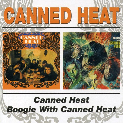 the album cover for Canned Heat - Canned Heat/Boogie With Canned Heat [Import]