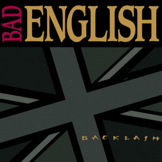 the album cover for Bad English - Backlash