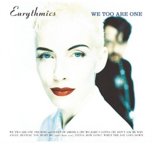 the album cover for Eurythmics - We Too Are One [Import]