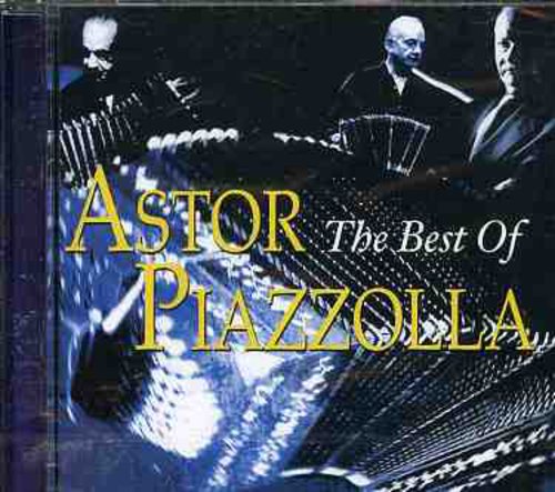 the album cover for Astor Piazzolla - The Best Of