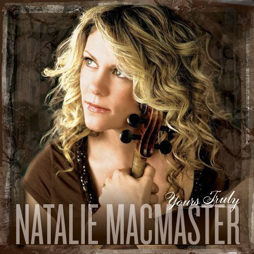 the album cover for Natalie MacMaster - Yours Truly