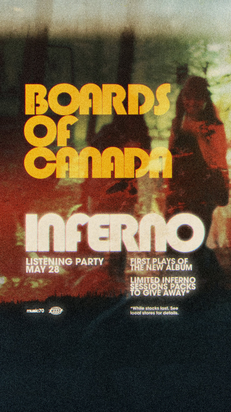 Boards of Canada: INFERNO Listening Event