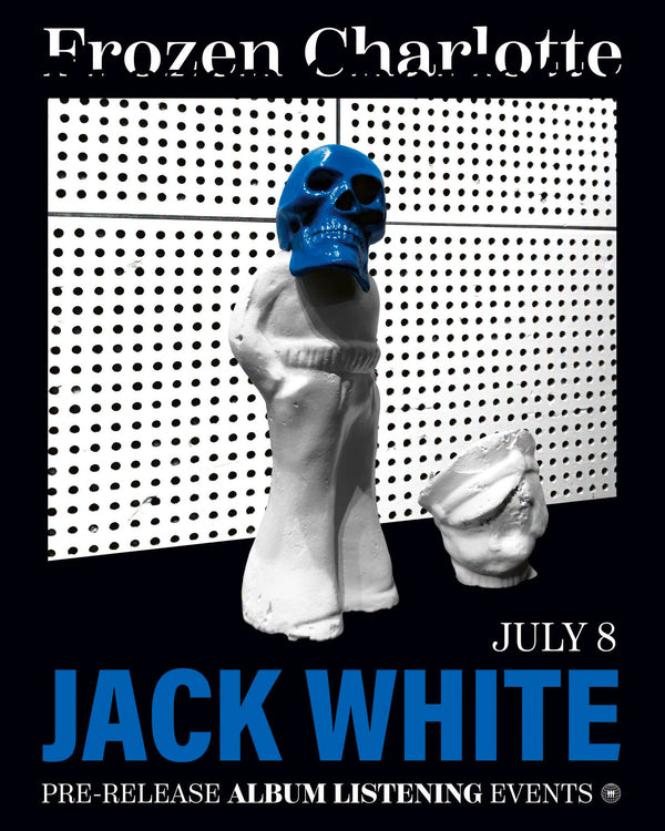 Jack White: FROZEN CHARLOTTE Listening Event