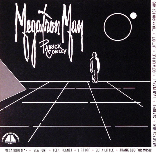 PATRICK COWLEY -MEGATRON