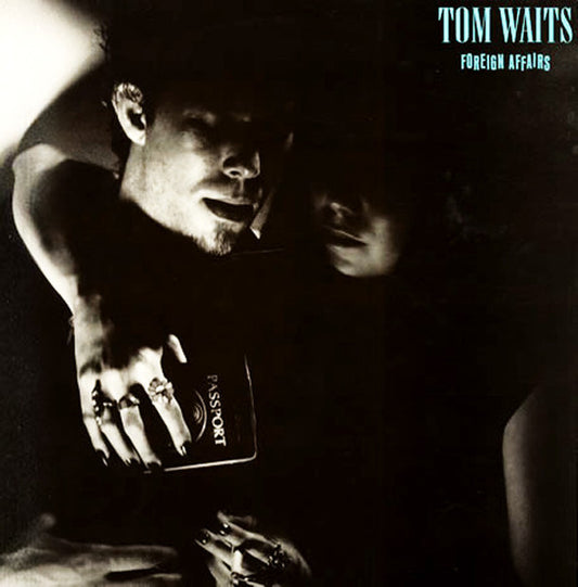 TOM WAITS-FOREIGN AFFAIR