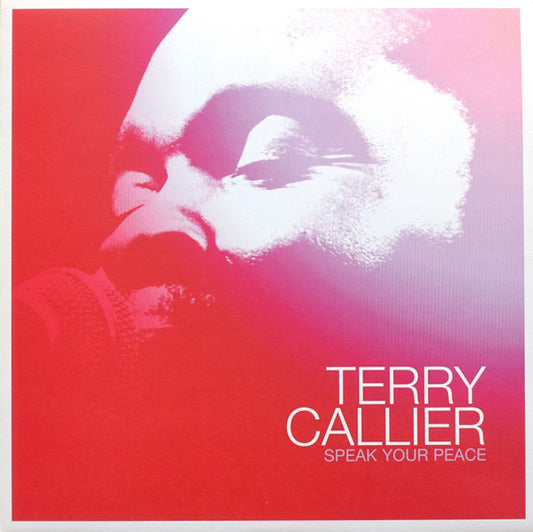 Terry Callier - Speak Your Peace