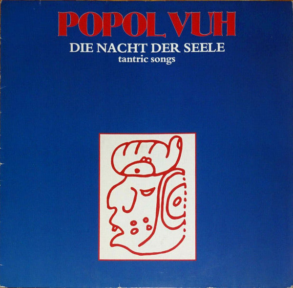 POPOL VUH-DIE NACHT DER SEELE