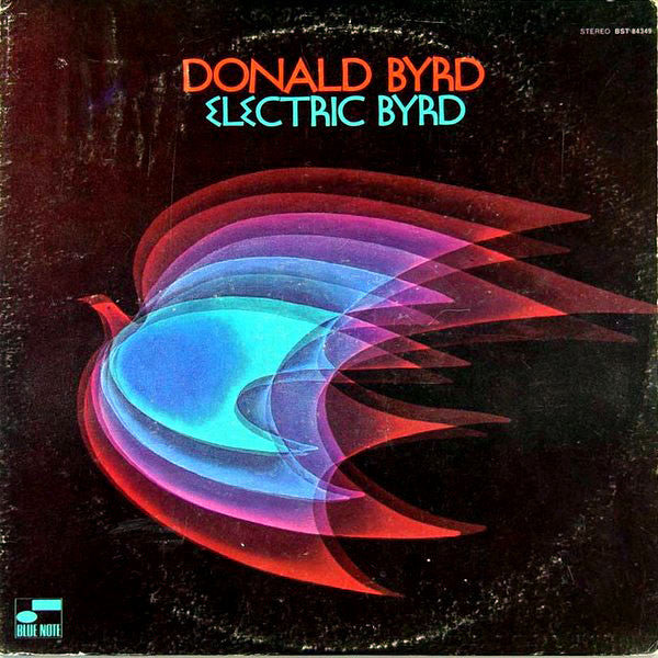 DONALD BYRD- ELECTRIC BYRD