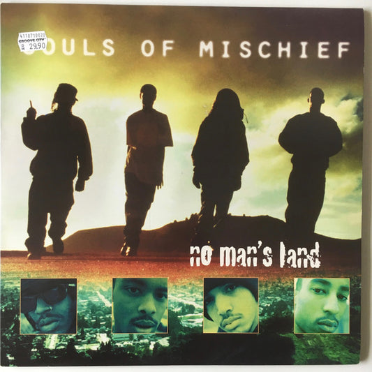 SOULS OF MISCHIEF- NO MANS LAND