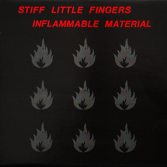 STIFF LITTLE FINGERS-INFLAMMABLE