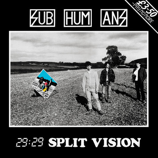 SUBHUMANS-29:29 SPLIT VISION