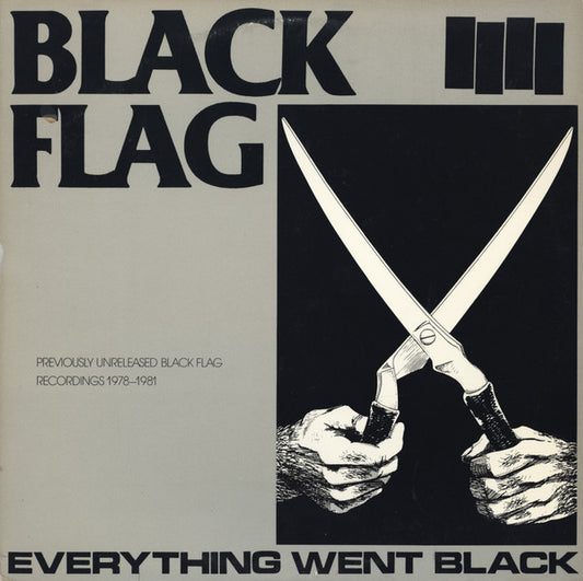 BLACK FLAG- EVERYTHING WENT BLACK