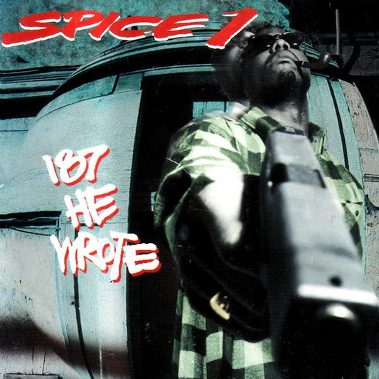 SPICE 1 - 187 HE WROTE