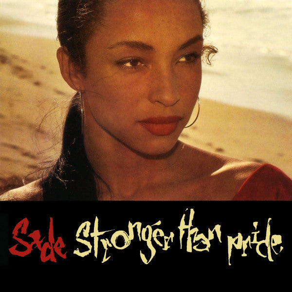 SADE-STRONGER THAN PRIDE