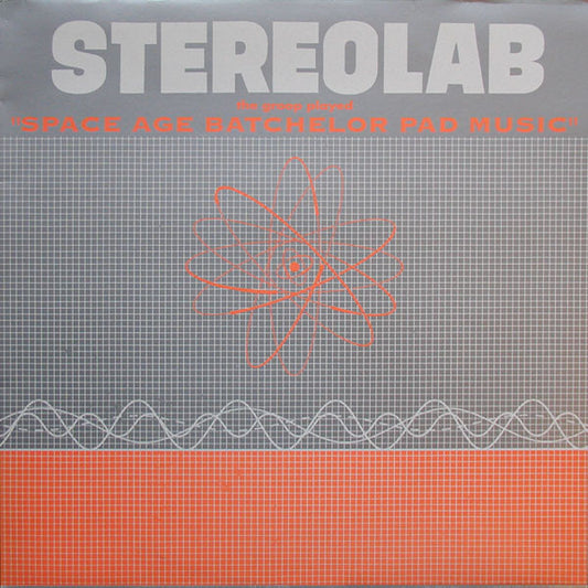 STEREOLAB- THE GROOP PLAYED