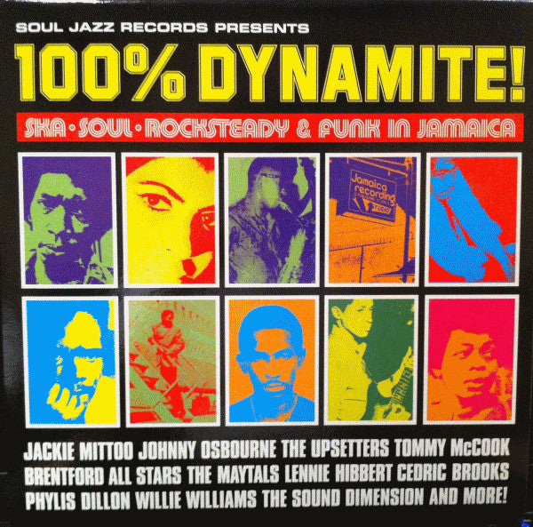 SOUL JAZZ RECORDS: 100% DYNAMITE