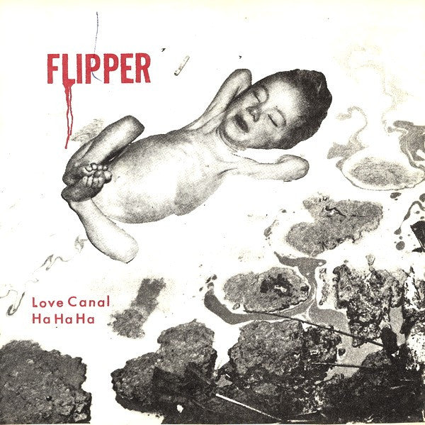 Flipper- Love Canal 7"