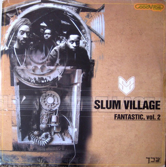 SLUM VILLAGE- FANTASTIC
