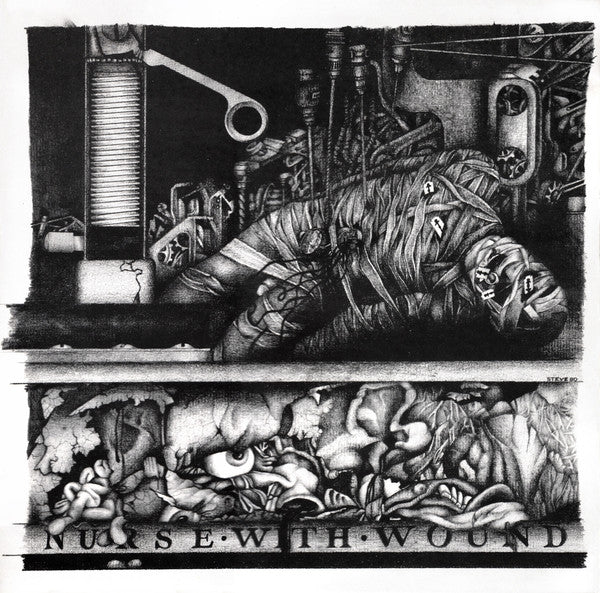 NURSE WITH WOUND- TO THE QUIET MEN FROM A