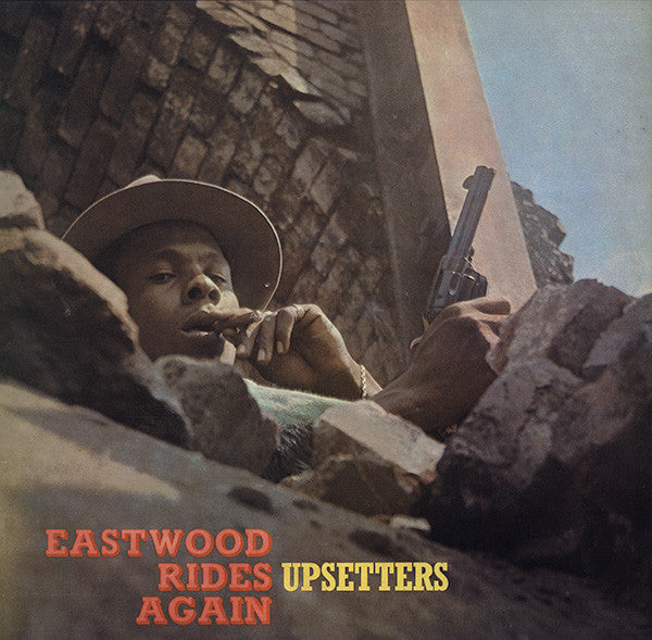 UPSETTERS- EASTWOOD RIDES
