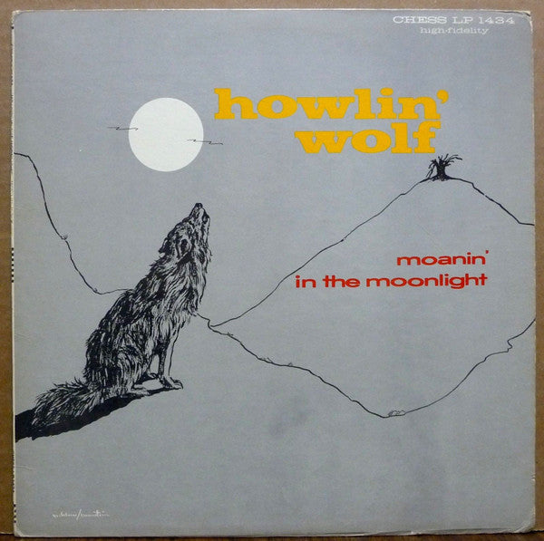 HOWLIN WOLF-MOANIN IN THE MOONLIGHT