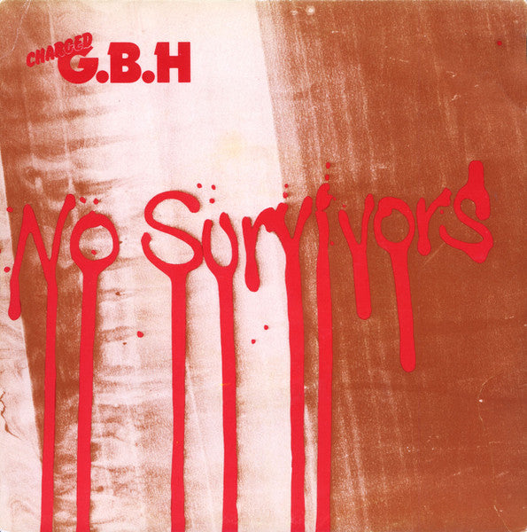 G.B.H.-NO SURVIVORS