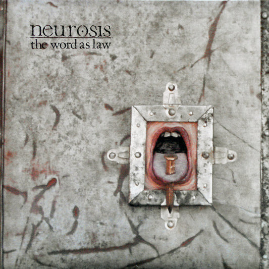 NEUROSIS-THE WORD AS LAW