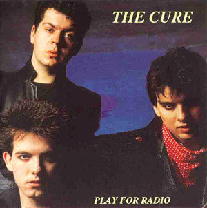 The Cure - BBC Sessions 1979-81