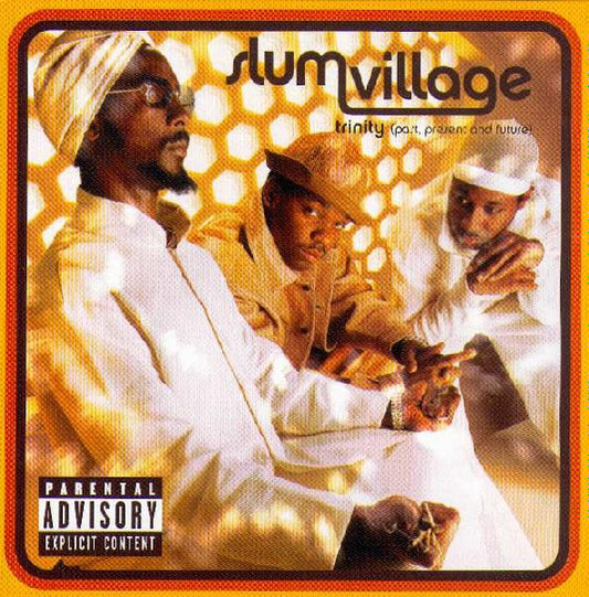 SLUM VILLAGE - Trinity