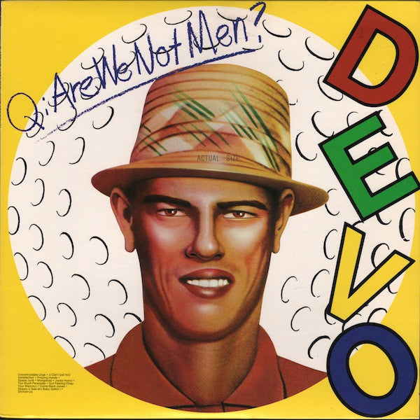 DEVO-Q:ARE WE NOT MEN