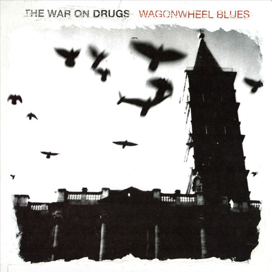 WAR ON DRUGS-WAGONWHEEL BLUES
