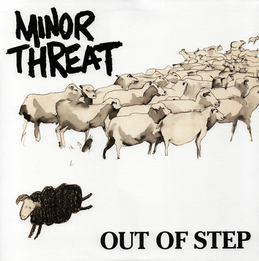 MINOR THREAT-OUT OF STEP