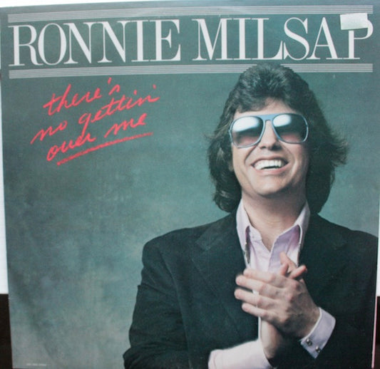 Ronnie Milsap- There's No Gettin' Over Me