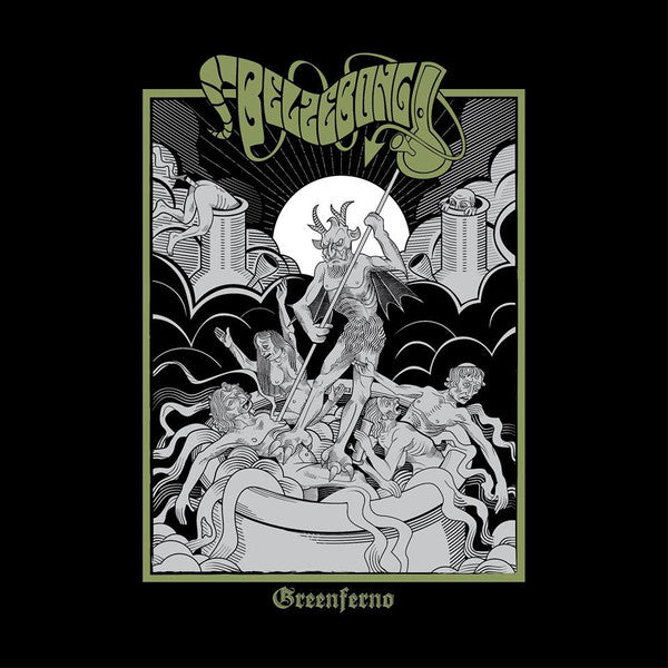 BELZEBONG-GREENFERNO