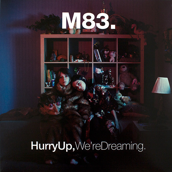 M83 - HURRY UP
