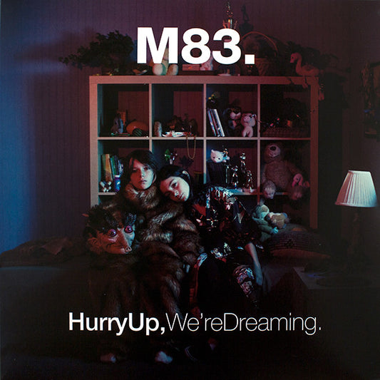 M83 - HURRY UP