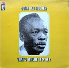 HOOKER,JOHN LEE-THAT'S WHERE