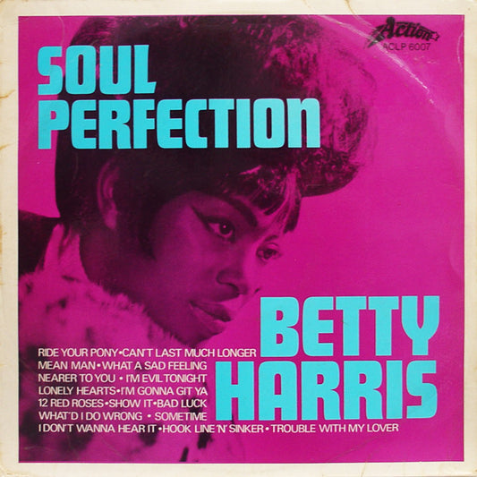 BETTY HARRIS- SOUL PERFECTION