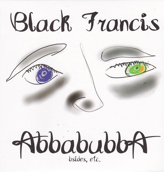 BLACK FRANCIS- ABBABUBBA