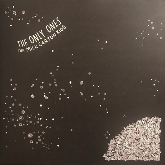 MILK CARTON KIDS- ONLY ONES