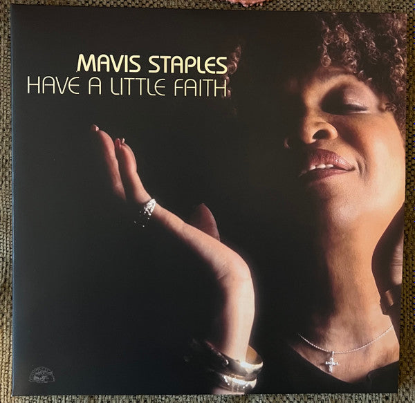 MAVIS STAPLES - HAVE A LITTLE FAITH