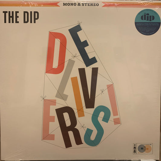 THE DIP - DELIVERS