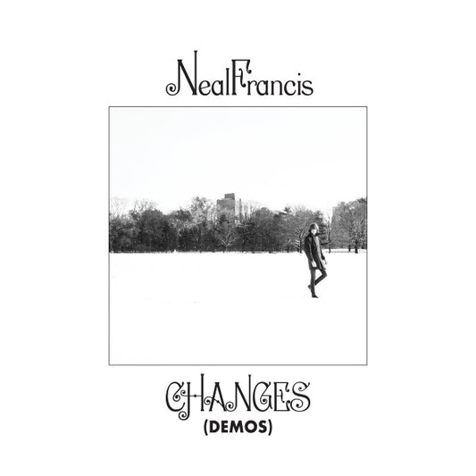 NEIL FRANCIS- CHANGES DEMOS