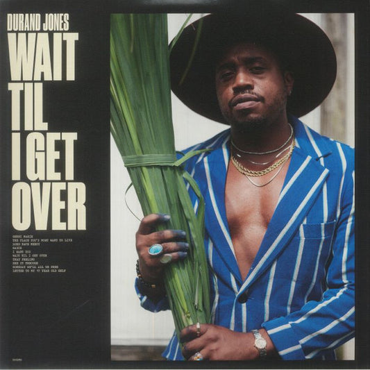 DURAND JONES- WAIT TIL (BLUE JAY)