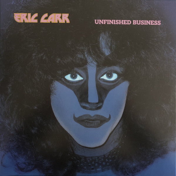 ERIC CARR- UNFINISHED BUSINESS