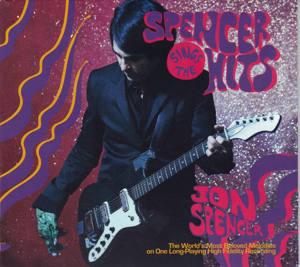 JON SPENCER-SPENCER SINGS THE HITS