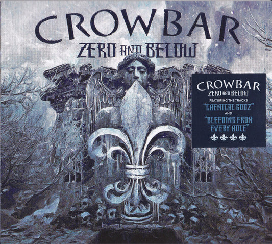 CROWBAR - ZERO + BELOW