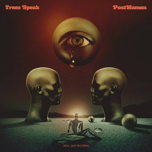 TREES SPEAK- POST HUMAN