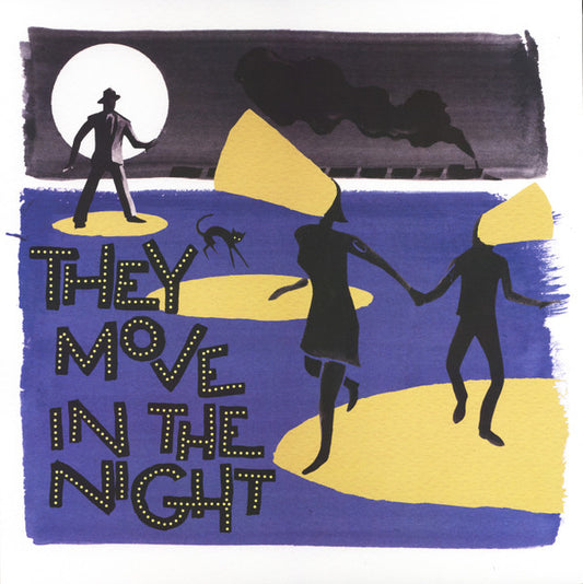 V/A- THEY MOVE IN THE NIGHT
